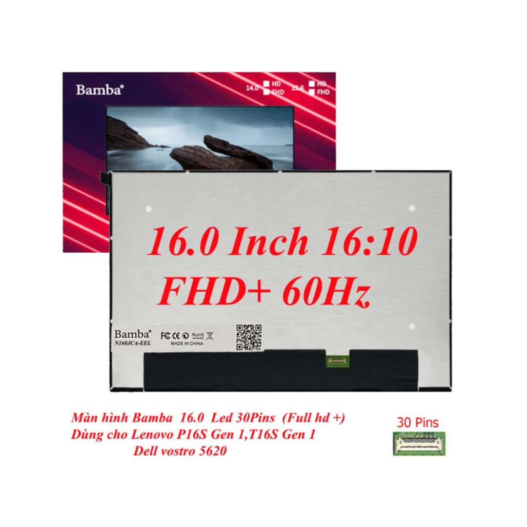 Màn hình Bamba 16.0 Led 40Pin (2K) 240HZ Dùng cho Asus GU603,Msi M16A
