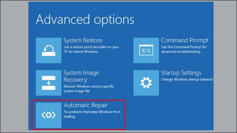 Chọn Automatic Repair (Startup Repair) để Windows tự sửa lỗi khởi động