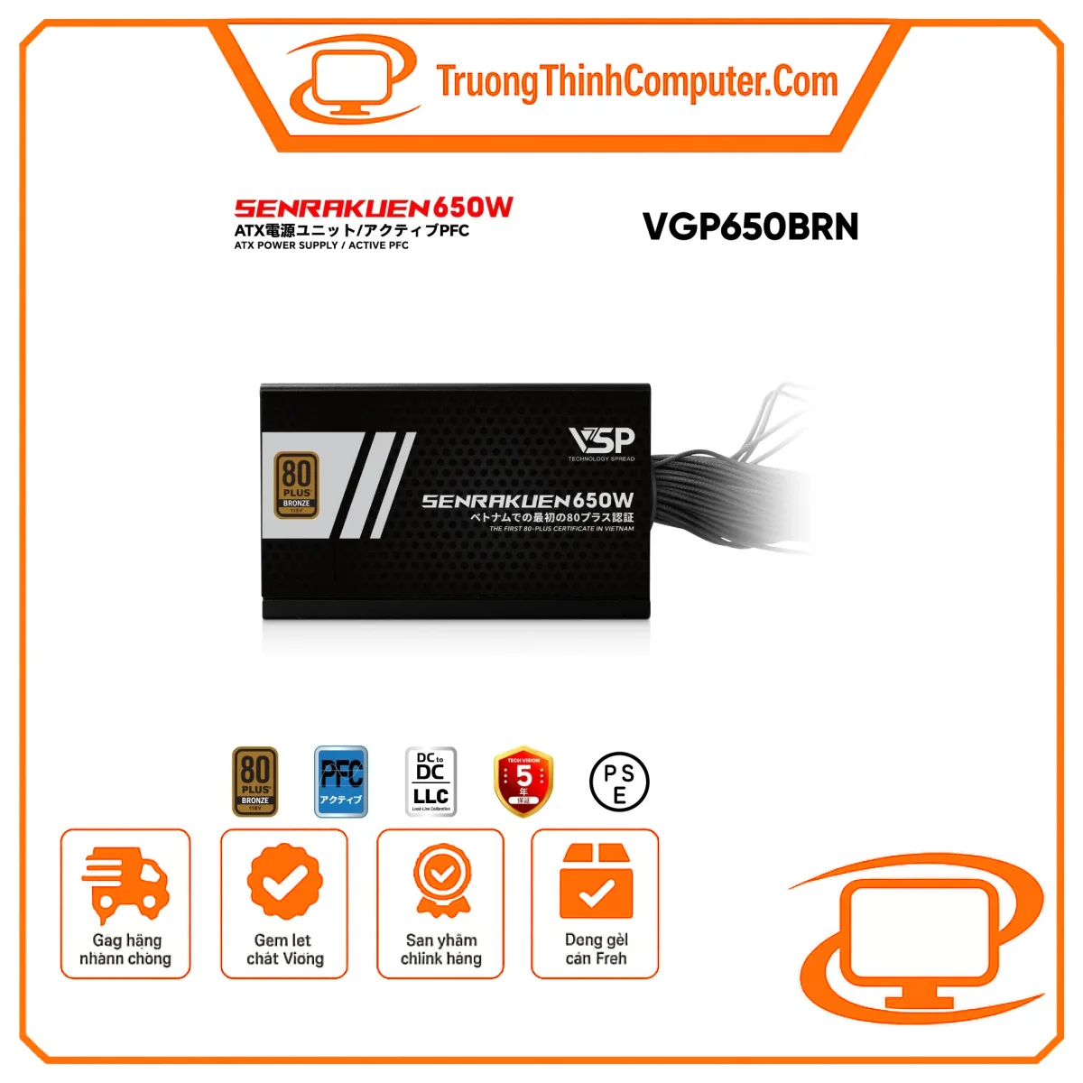 Nguồn máy tính VSP VGP650BRN JPN - 650W