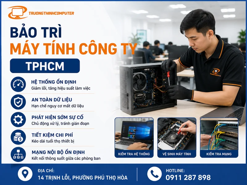 Bảo trì máy tính công ty TPHCM là gì và doanh nghiệp nhận được lợi ích gì?