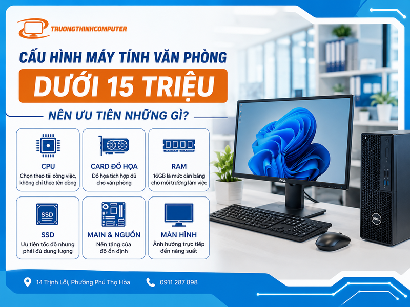 Máy tính văn phòng dưới 15 triệu