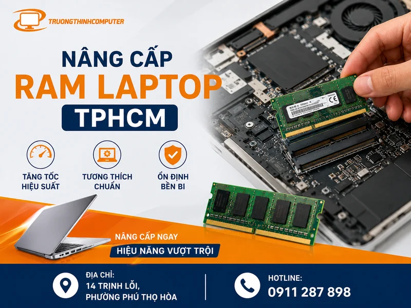 Nâng cấp – Thay RAM laptop TPHCM chính hãng lấy liền