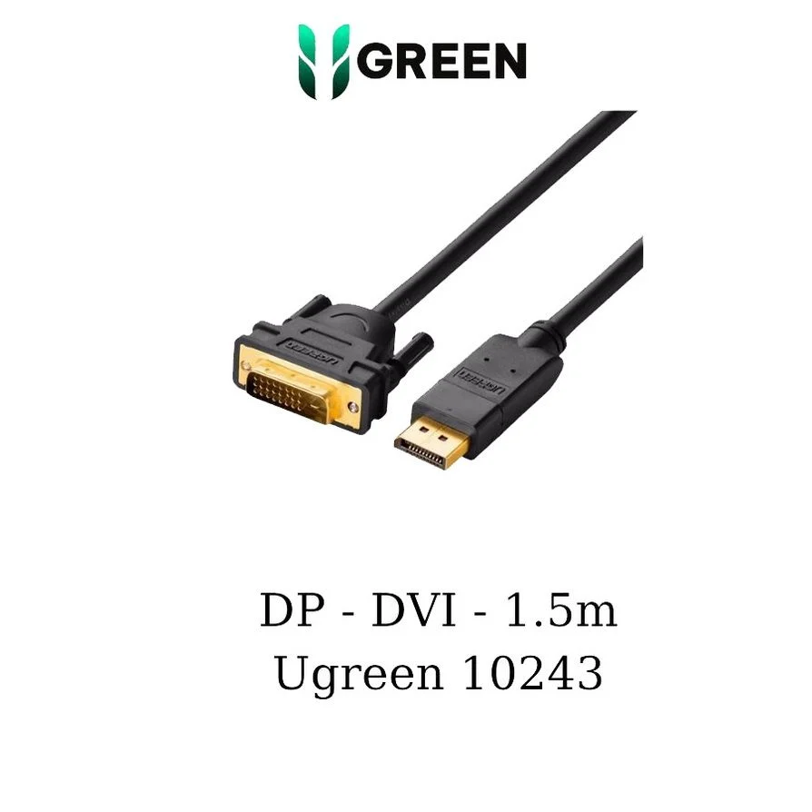 Cáp DisplayPort sang DVI Ugreen 10243 dài 1.5m có chipset