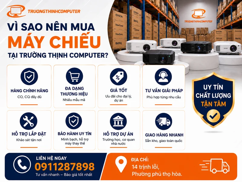Vì sao nên mua máy chiếu tại Trường Thịnh Computer?
